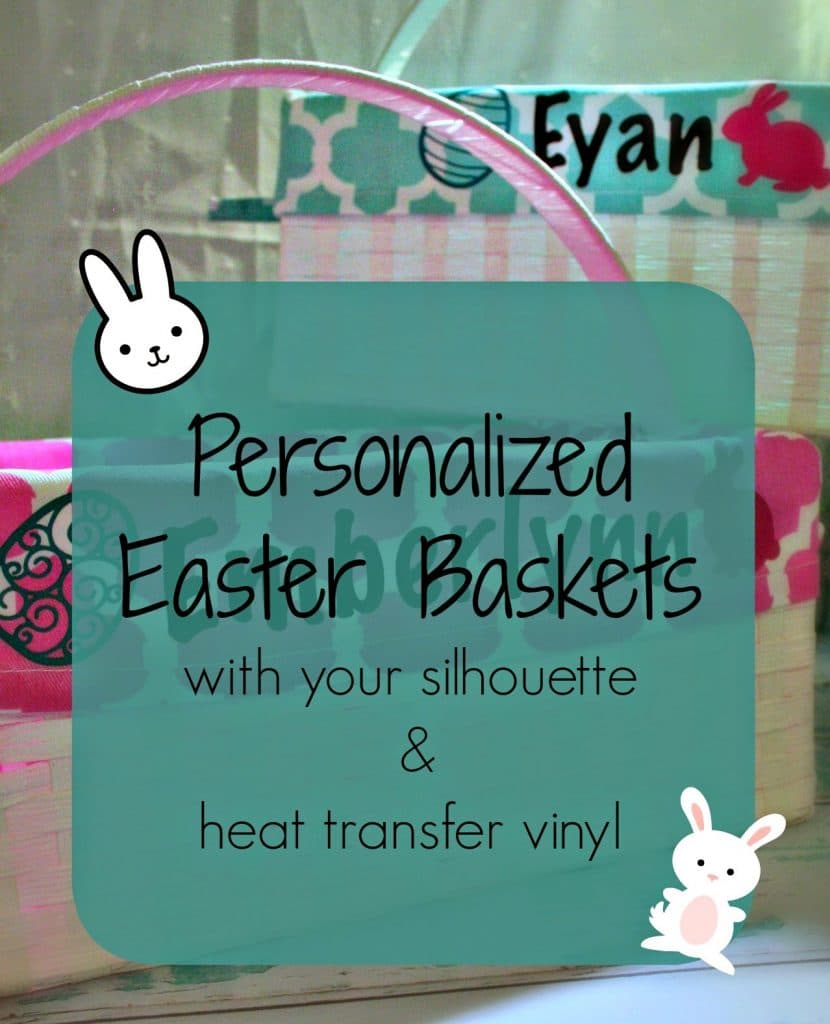 Personalized Easter Basket DIY, How to use heat transfer vinyl, how to set up silhouette and heat transfer vinyl, easter, crafts
