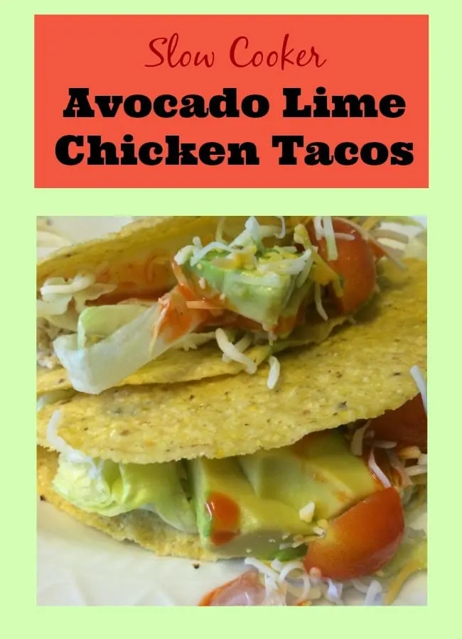 Avocado Lime Chicken Tacos, Recipes for slow cooker, Crockpot chicken tacos.
