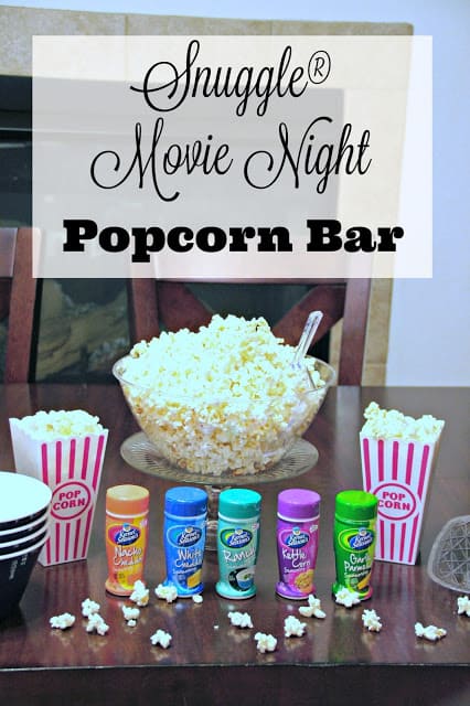 #SnuggleUpMoments, #AD, How to create a popcorn bar, How to create a family movie night, Fun family movie night ideas, popcorn bar ideas