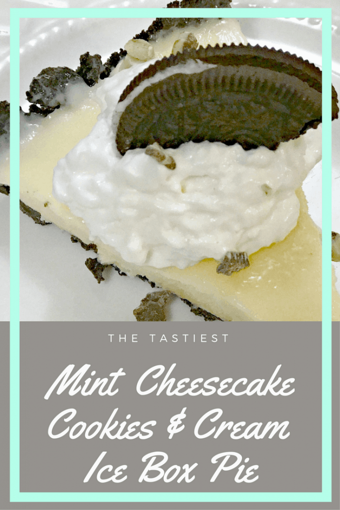 The Tastiest Mint Cheesecake cookies and cream icebox pie