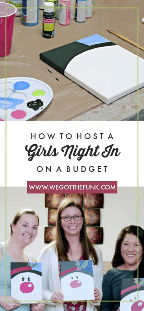 How to host a girls night in on a budget