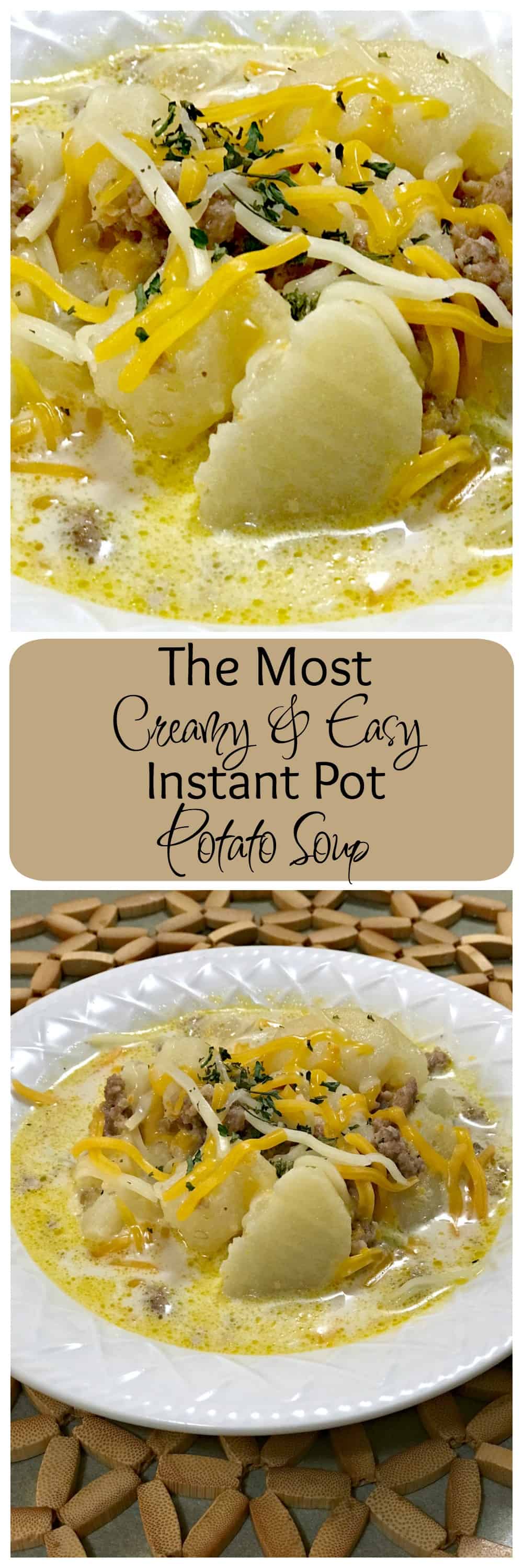 The Most Creamy and Easy Instant Pot Potato Soup - We Got The Funk