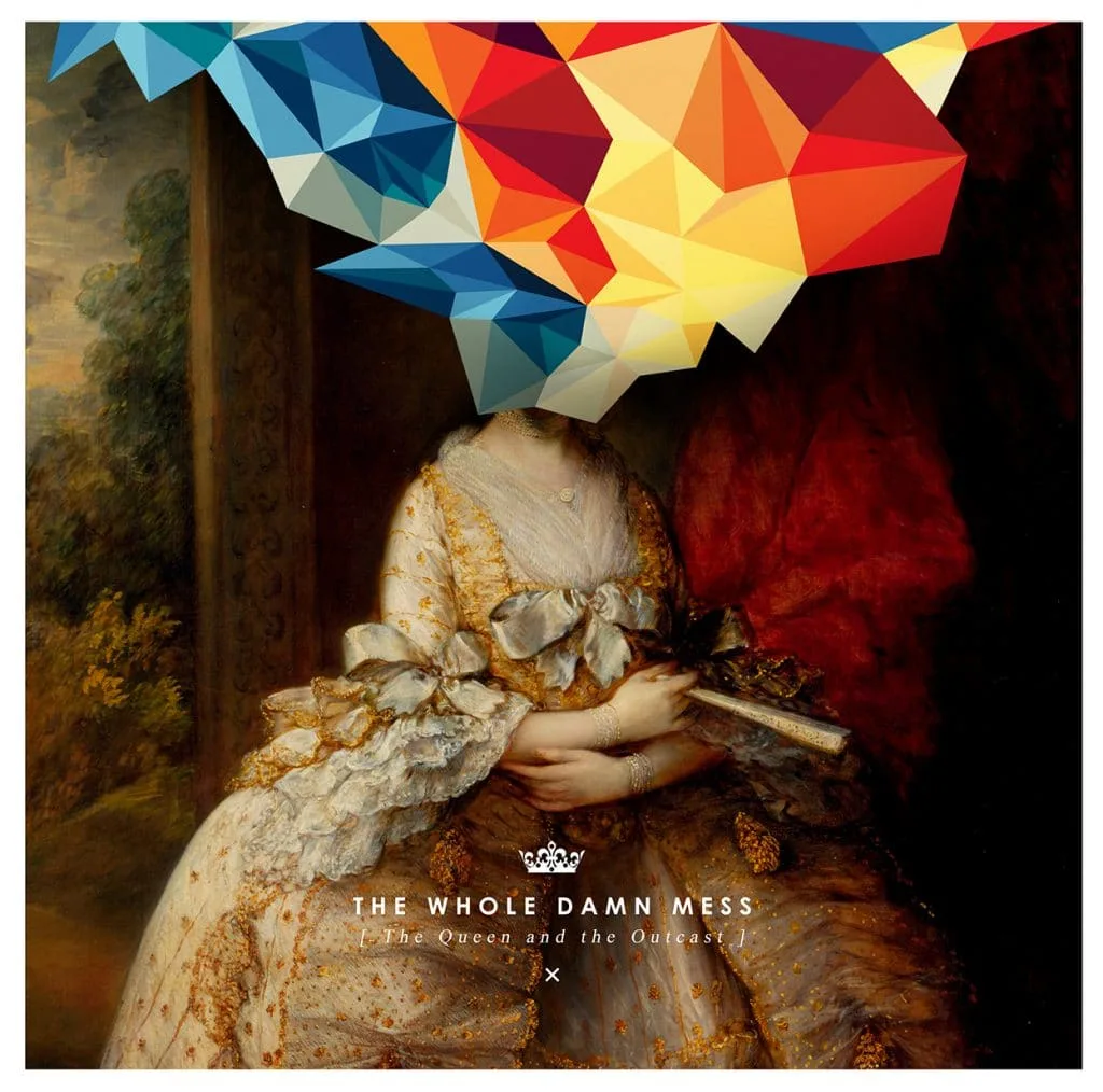 Whole Damn Mess album cover, review of whole damn mess album, The Queen and the Outcast