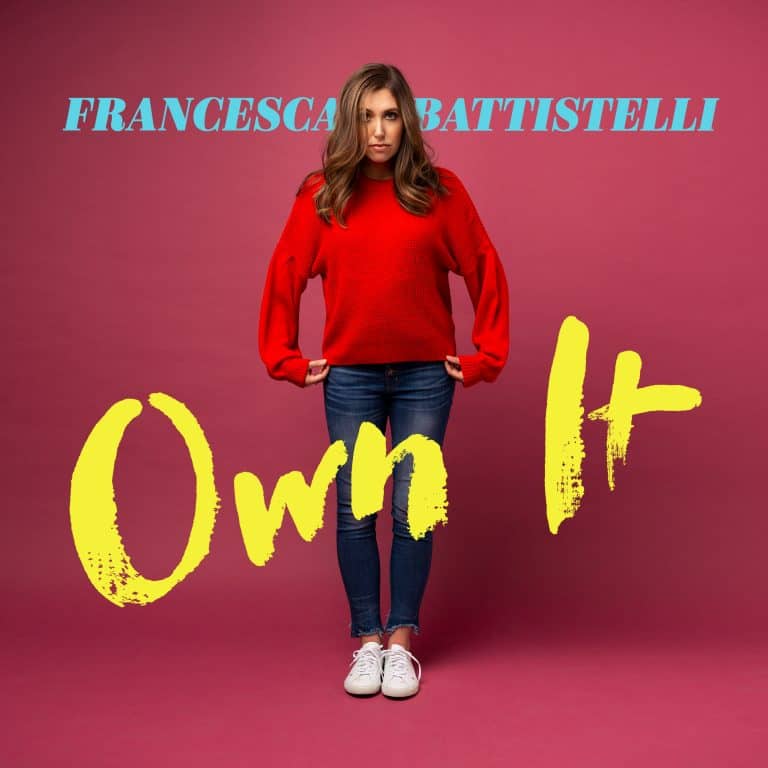 Francesca Battistelli Has Inspired me with "Own It"