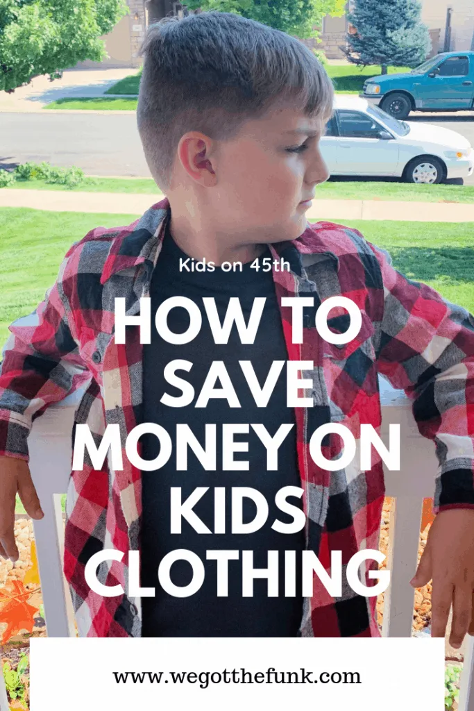 How to save money on kids clothing with Kids on 45th